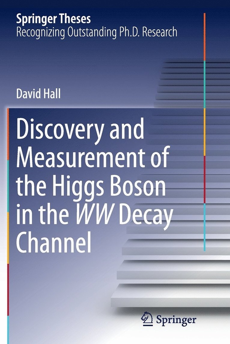 Discovery and Measurement of the Higgs Boson in the WW Decay Channel 1