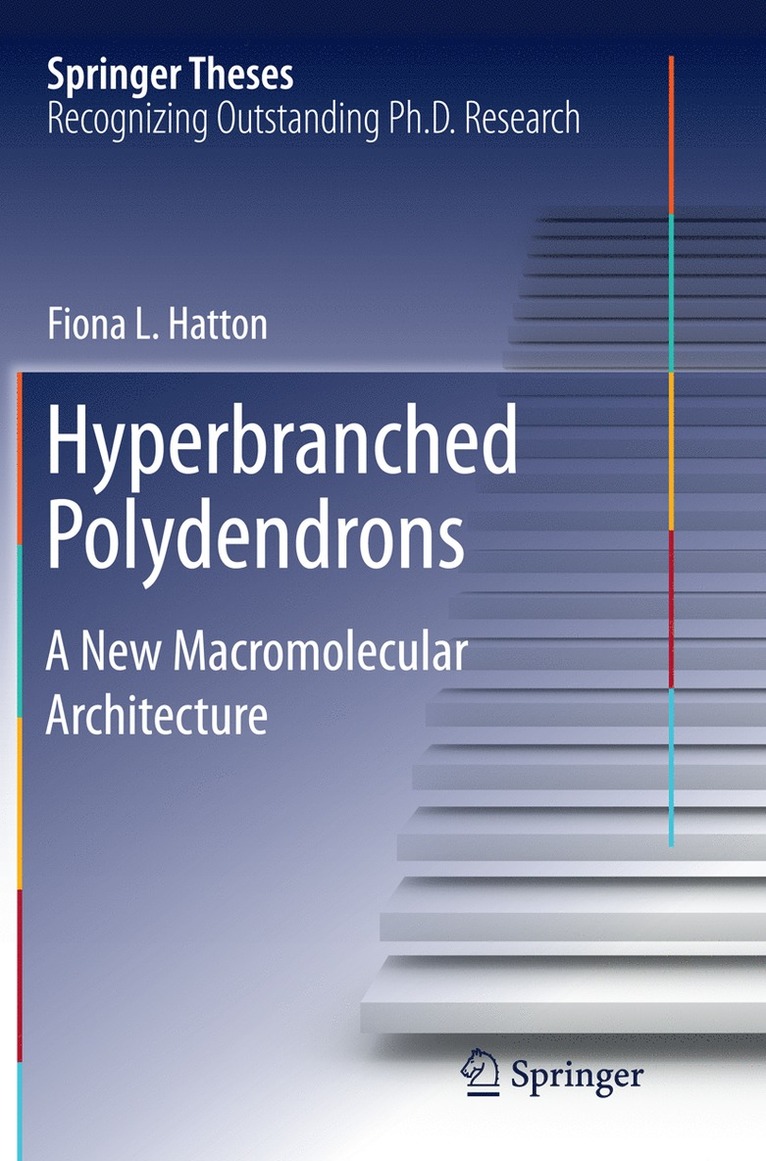 Fiona L. Hatton - Hyperbranched Polydendrons, Häftad