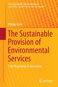 bokomslag The Sustainable Provision of Environmental Services