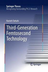bokomslag Third-Generation Femtosecond Technology