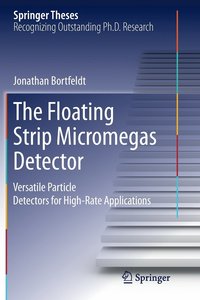 bokomslag The Floating Strip Micromegas Detector