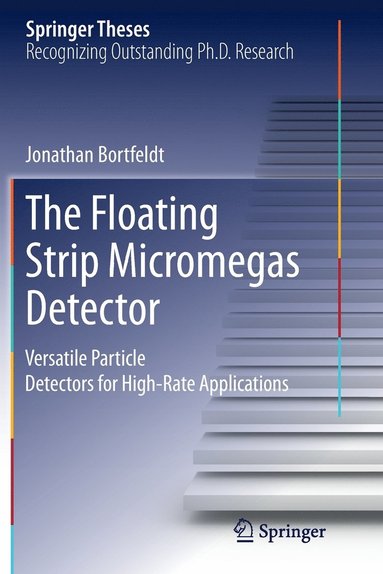 bokomslag The Floating Strip Micromegas Detector