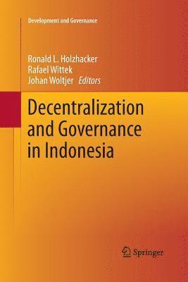 bokomslag Decentralization and Governance in Indonesia