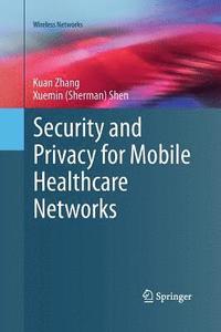 bokomslag Security and Privacy for Mobile Healthcare Networks