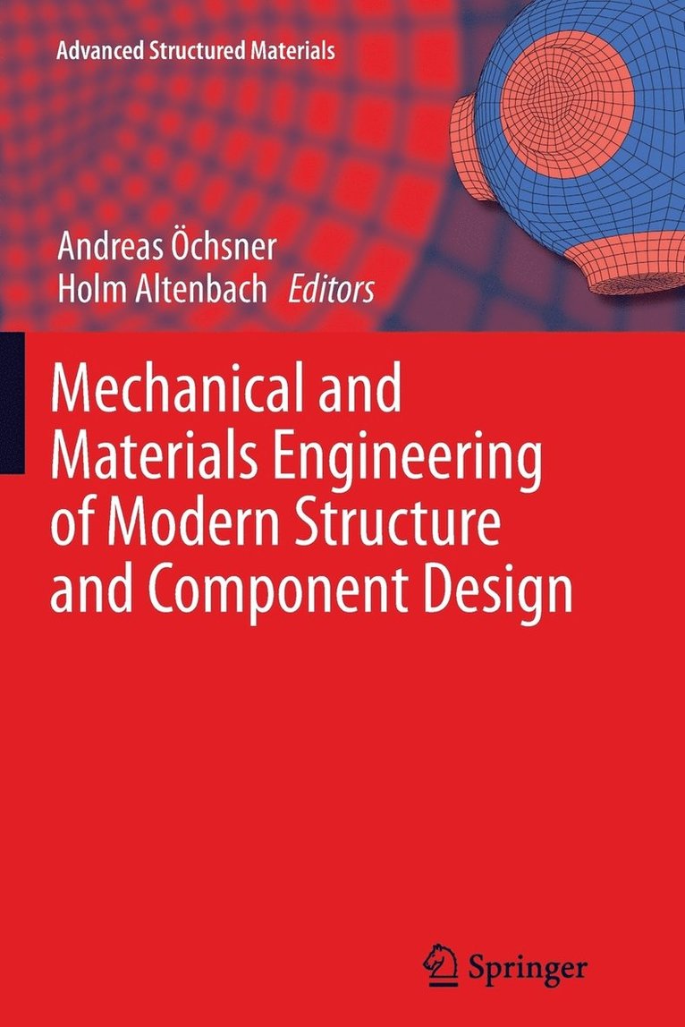 Mechanical and Materials Engineering of Modern Structure and Component Design 1