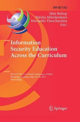 bokomslag Information Security Education Across the Curriculum