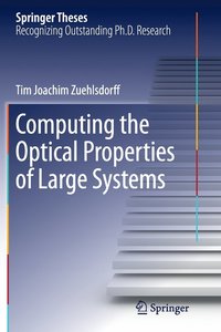 bokomslag Computing the Optical Properties of Large Systems