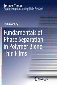 bokomslag Fundamentals of Phase Separation in Polymer Blend Thin Films