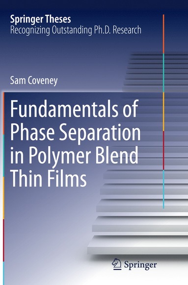bokomslag Fundamentals of Phase Separation in Polymer Blend Thin Films