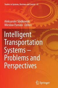 bokomslag Intelligent Transportation Systems  Problems and Perspectives