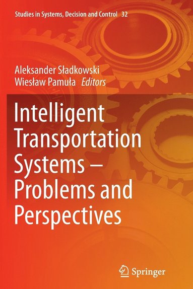 bokomslag Intelligent Transportation Systems  Problems and Perspectives