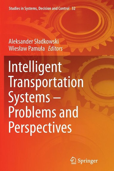 bokomslag Intelligent Transportation Systems - Problems and Perspectives