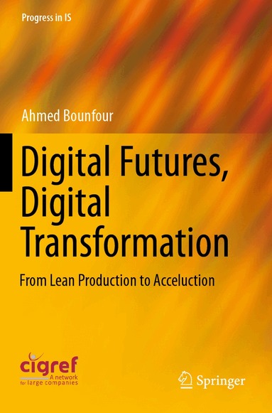 Ahmed Bounfour - Digital Futures, Digital Transformation, Häftad