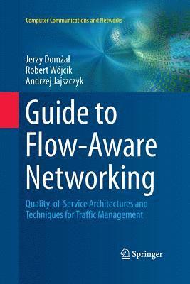 bokomslag Guide to Flow-Aware Networking