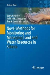 bokomslag Novel Methods for Monitoring and Managing Land and Water Resources in Siberia