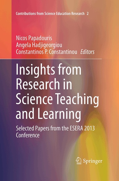 Nicos Papadouris, Angela Hadjigeorgiou, Constantinos P. Constantinou - Insights from Research in Science Teaching and Learning, Häftad