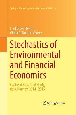 Stochastics of Environmental and Financial Economics 1