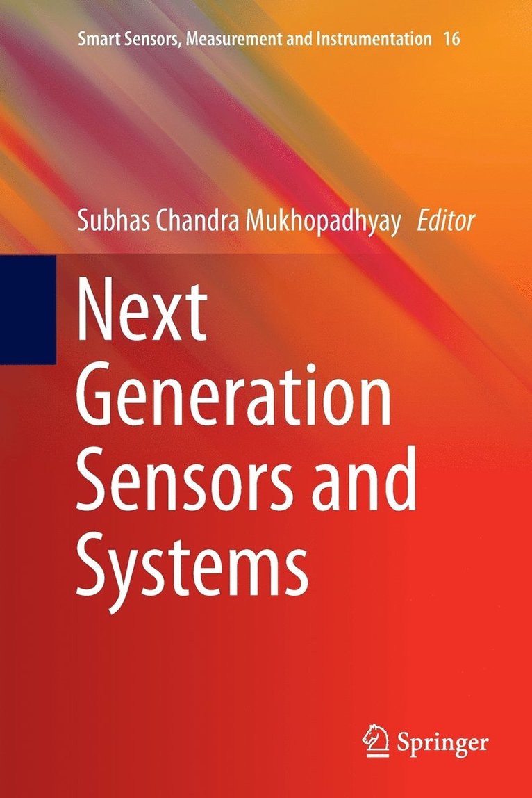 Next Generation Sensors and Systems 1