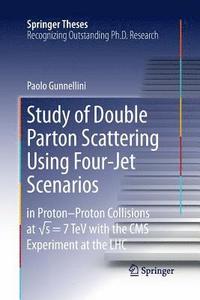 bokomslag Study of Double Parton Scattering Using Four-Jet Scenarios