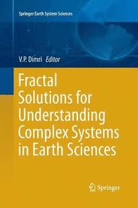 bokomslag Fractal Solutions for Understanding Complex Systems in Earth Sciences