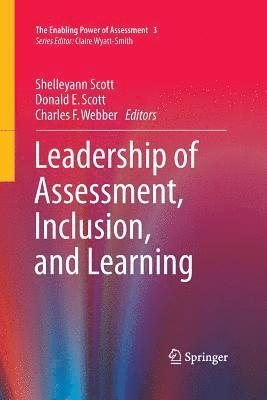 Leadership of Assessment, Inclusion, and Learning 1