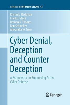 bokomslag Cyber Denial, Deception and Counter Deception