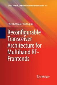 bokomslag Reconfigurable Transceiver Architecture for Multiband RF-Frontends