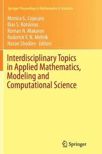bokomslag Interdisciplinary Topics in Applied Mathematics, Modeling and Computational Science