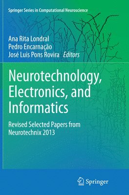 bokomslag Neurotechnology, Electronics, and Informatics