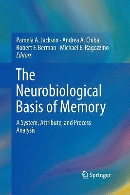 bokomslag The Neurobiological Basis of Memory