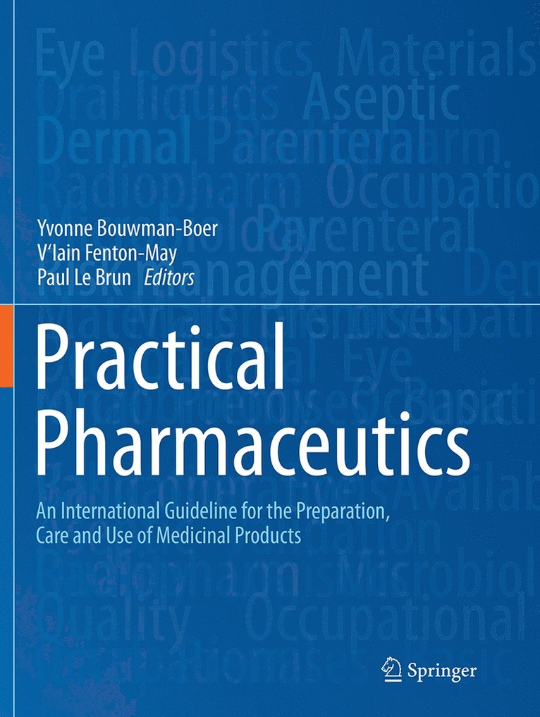 Yvonne Bouwman-Boer, V'Iain Fenton-May, Paul Le Brun - Practical Pharmaceutics, Häftad