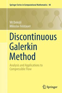bokomslag Discontinuous Galerkin Method