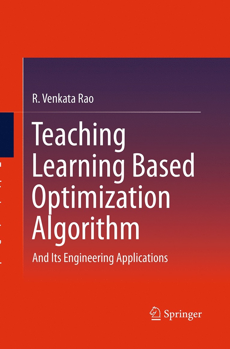 R. Venkata Rao - Teaching Learning Based Optimization Algorithm, Häftad