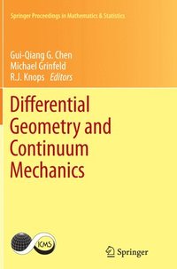 bokomslag Differential Geometry and Continuum Mechanics