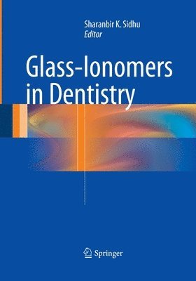 Glass-Ionomers in Dentistry 1