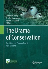 bokomslag The Drama of Conservation