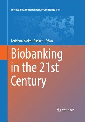 Biobanking in the 21st Century 1