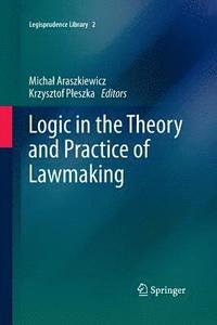 bokomslag Logic in the Theory and Practice of Lawmaking