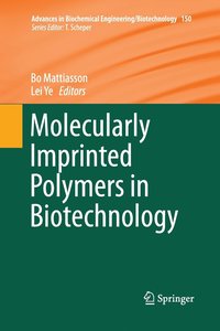 bokomslag Molecularly Imprinted Polymers in Biotechnology