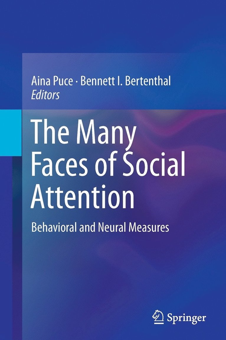 Aina Puce, Bennett I. Bertenthal - Many Faces of Social Attention, Häftad