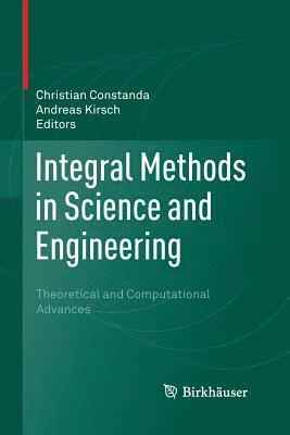 Integral Methods in Science and Engineering 1