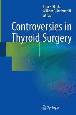 Controversies in Thyroid Surgery 1