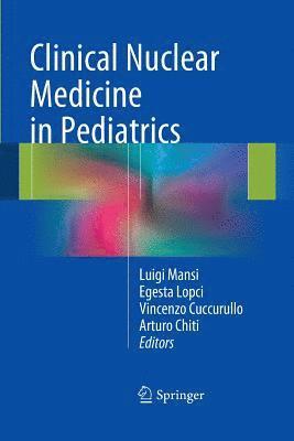 Clinical Nuclear Medicine in Pediatrics 1