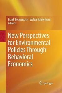 bokomslag New Perspectives for Environmental Policies Through Behavioral Economics