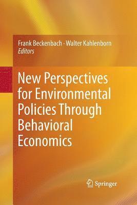 bokomslag New Perspectives for Environmental Policies Through Behavioral Economics