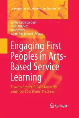 Engaging First Peoples in Arts-Based Service Learning 1