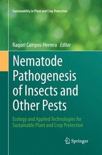 bokomslag Nematode Pathogenesis of Insects and Other Pests