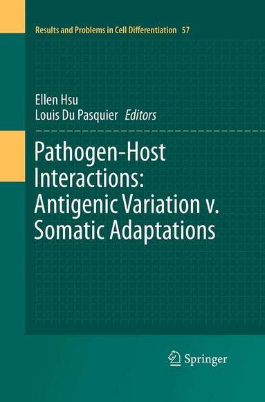 Ellen Hsu, Louis Du Pasquier - Pathogen-Host Interactions: Antigenic Variation v. Somatic Adaptations, Häftad