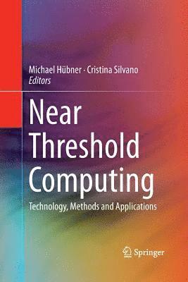 bokomslag Near Threshold Computing