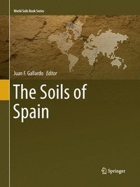 bokomslag The Soils of Spain